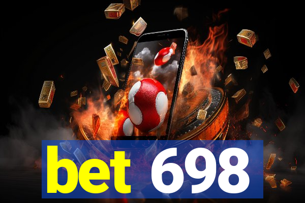 bet 698